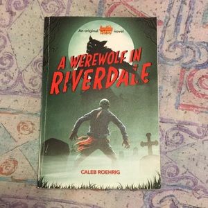 A Werewolf in Riverdale Archie novel